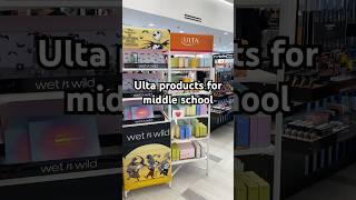 Ulta favs for middle school️ #ultabeauty #ultahaul #beautyshorts #beauty #skincare #backtoschool