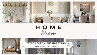 DESIGN TRENDS THAT WON'T STAND THE TEST OF TIME