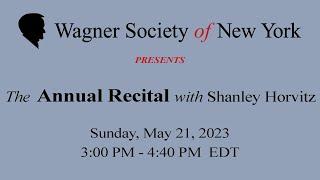 The Annual Recital with Stanley Horvitz - Livestream