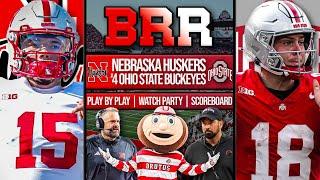 Nebraska Cornhuskers vs #4 Ohio State Buckeyes | LIVE | Scoreboard | Play By Play | Postgame