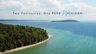 Two Peninsulas. One Pure Michigan.