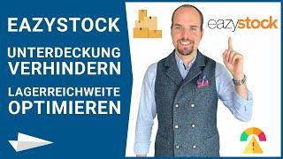 Unterdeckung erkennen und verhindern mit EazyStock. Tutorial über Ausfallrisiko und Lagerreichweite