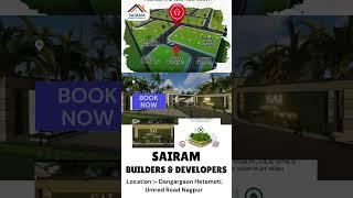 PLOTS IN NAGPUR - PLOTS FOR SALE IN NAGPUR AT AFFORDABLE PRICE - SAIRAM BUILDERS & DEVELOPERS NAGPUR