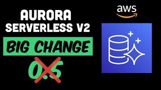 Aurora Serverless v2 is now.... SERVERLESS! (kind of)