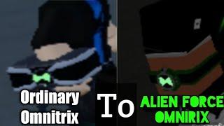 Ben 10 ultimate ensemble (how to get Omnitrix and alien force watch)