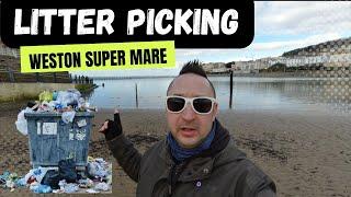 Weston Super Mare: Why litter picking is the new way to clean up your town |VLOG