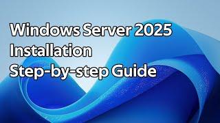 How to install Windows Server 2025