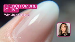 TUTORIAL French Ombre nails with BLINKForms (dual forms) and Hard Gel - Live with Jojo Wickens