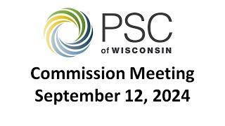 PSC Commission Meeting 9/12/2024