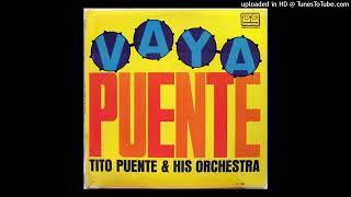 VAYA PUENTE - TITO PUENTE - 1962 - ALBUM # 212 - TEMA : 4471