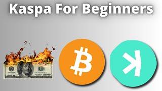 Kaspa For Beginners