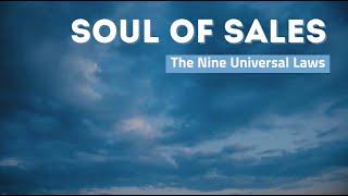 Salespeople Are Liars: Soul of Sales - The Nine Universal Laws