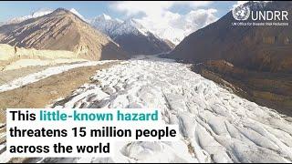 The danger of glacial flooding