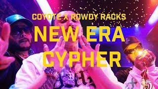 Coyote & Rowdy Racks - NEW ERA CYPHER (Official Music Video)