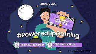 Galaxy A22: Powered Up Gaming | Samsung