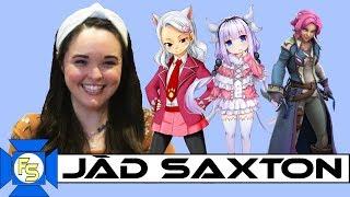 Jad Saxton (Dragon Maid) Interview - Fandom Spotlite