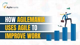 How Agilemania Uses Agile in Organization | Agilemania's Secret Revealed | Agilemania