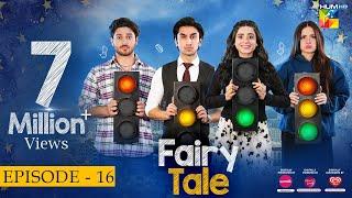 Fairy Tale EP 16 - 7th Apr 23 - Presented By Sunsilk, Powered By Glow & Lovely, Associated By Walls