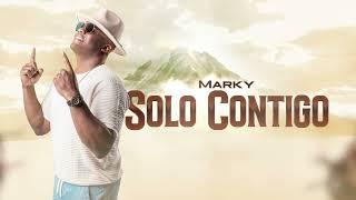 MARKY - SOLO CONTIGO (VIDEO AUDIO)