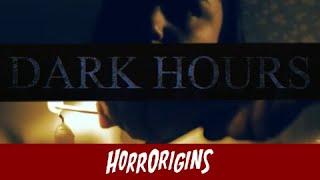 Dark Hours - Horror Short Film | HorrOrigins TV