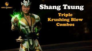Shang Tsung Triple Krushing Blow Combos