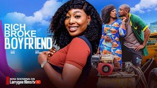 RICH BROKE BOYFRIEND - PEARL WATS, EDDIE WATSON 2024 LATEST NOLLYWOOD MOVIES