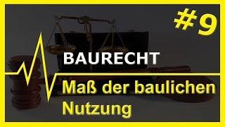 #9 Baurecht | Maß der baulichen Nutzung