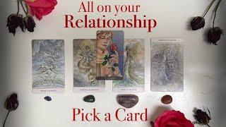 All on your Relationship - Pick a card Tarot reading - Visions of Rafael 