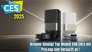 Dreame kündigt X50 Ultra mit ProLeap & VersaLift an ! || Z1 & Z1 Pro Pool - Reiniger & vieles mehr