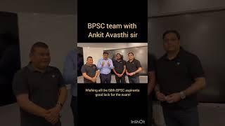 Unacademy BPSC team with Ankit Avasthi sir wishes all the best #68thbpsc #ankit_avasthi #shorts