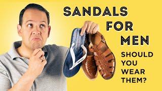 Sandals, Flip Flops, Birkenstocks for Men: Should You Wear Mandals