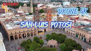 SAN LUIS POTOSI DRONE 4K