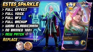 New Script Skin Estes Sparkle No Password | Full Effect Voice - New Patch