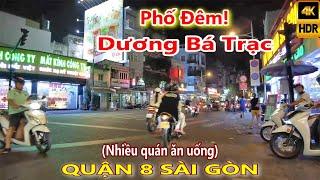 Phố Đêm Đường Dương Bá Trạc Quận 8 Sài Gòn