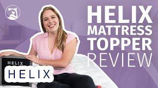 Helix Mattress Topper Review - The Best Pillow Top Comfort?