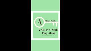 A Major Play-Along #Violin #Scale  2 Octaves #LearnViolin #Violinist