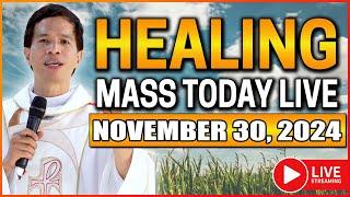 FILIPINO MASS TODAY LIVE HEALING MASS | NOVEMBER 30, 2024 | Fr. Joseph Fidel Roura