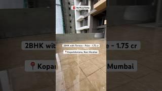 TERRACE FLAT For Sale in Koparkhairane | Navi Mumbai ️ 9619227846 #readytomoveflats #nobrokerage