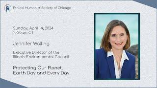 Jennifer Walling "Protecting Our Planet, Earth Day and Every Day"