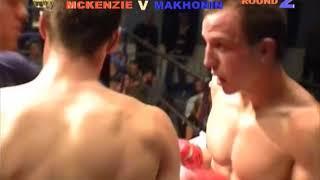 Alex Mackenzie vs Alex Makhonin | Kickboxing Title Fight 2008 | Storm Force 8