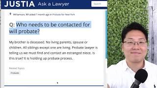 Probate Q&A: Who needs to be contacted for will probate?