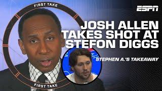 Stephen A.: Stefon Diggs HAS TO RESPOND to Josh Allen  | First Take