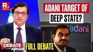 Debate With Arnab: Adani Target of Another Economic Hit Job? Republic TV