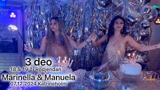 18 & 19 Rodjendan Marinella & Manuella (3/3deo) 07.12.2024 Katrineholm