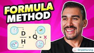 Mastering Formula Method for Nursing School & the NCLEX: Intro Guide