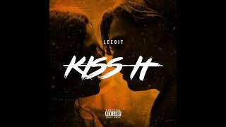 Leegit - Kiss it