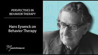 Hans Eysenck über Verhaltenstherapie