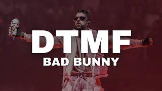 Bad Bunny - DtMF (Lyrics)