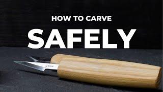 How to Carve Safely?