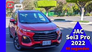 JAC Sei3 Pro 2022- Una B-SUV bastante equipada. -¿Sobresale de su competencia?| En 60 segundos.